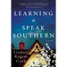 Learning to Speak Southern