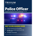Police Officer Exam Quick Study Guide: Full Practice Test, Chapter Review Questions, Detailed Answer Explanations, and Prep Book [7th Edition]