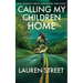 Calling My Children Home