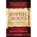 Jewish Roots: Understanding Your Jewish Faith