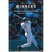 Winners: How Good Baseball Teams Become Great Ones (and It's Not the Way You Think)