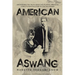 American Aswang: Uncovering the truth about my Filipino American family's repatriation to the Philippines