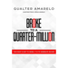 Broke to a Quarter Million: The Point is Not to Work, It's to Generate Income