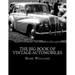 The Big Book of Vintage Automobiles