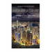 Hong Kong: The History and Legacy of Asia's Leading Financial Center