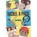 Nickel A Pack