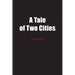 A Tale of Two Cities: A Story of the French Revolution