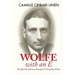 Wolfe with an E: An Episodic Journey through an Extraordinary Life