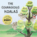 The Courageous Koalas