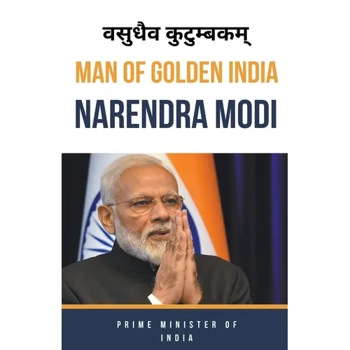 Man Of Golden India "Narendra Modi"