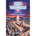 God's Tabernacle: Trues for Modern Christians