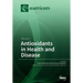 Antioxidants in Health and Disease: Volume 2
