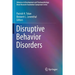 Disruptive Behavior Disorders