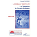 Le soldat occulté: Les Malgaches de l'armée française 1884-1920