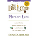 The Bible Cure for Memory Loss: Ancient Truths, Natural Remedies and the Latest Findings for Your Health Today