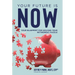Your Future Is Now: Your Blueprint for Solving Your Retirement Puzzle