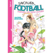 Sayonara, Football 13