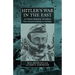 Hitler's War in the East, 1941-1945. (3rd Edition): A Critical Assessment