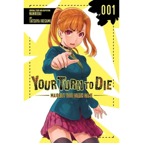 Your Turn to Die: Majority Vote Death Game, Vol. 1