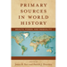 Primary Sources in World History: Wealth, Power, and Inequality