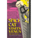 Space Cat Visits Venus