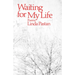 Waiting for My Life: Poems
