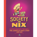 Society Is Nix: Gleeful Anarchy at the Dawn of the American Comic Strip 1895-1915 Revised Edition
