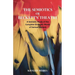The Semiotics of Beckett's Theatre: A Semiotic Study of the Complete Dramatic Works of Samuel Beckett