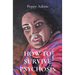 How to Survive Psychosis