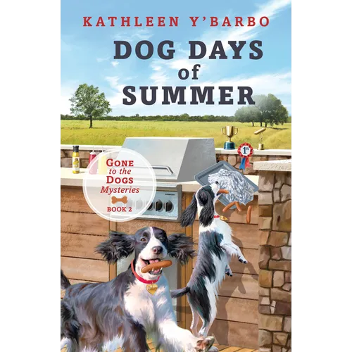 Dog Days of Summer: Book 2 - Gone to the Dogs