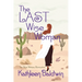The Last Wise Woman: The Wise Woman Chronicles