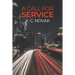 A Call for Service