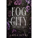 Fog City: The Trilogy Box Set