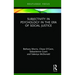 Subjectivity in Psychology in the Era of Social Justice