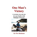 One Man's Victory