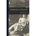 Spinster, a Novel