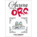 Aurora and the Orc: A Graphic Novel
