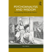 Psychoanalysis and Wisdom: Encountering 'Ethics of the Fathers'