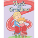 Stuck on Grandma