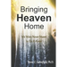 Bringing Heaven Home: We Were Never Meant to Do It Alone