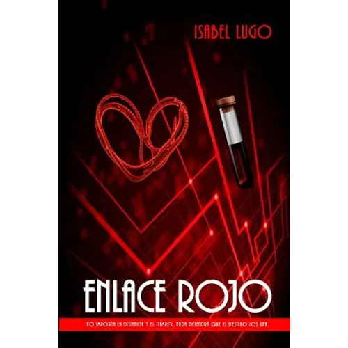Enlace Rojo: No importa la distancia y el tiempo, nada detendrá que el destino los una.