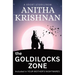 The Goldilocks Zone: A Short Story