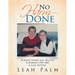 No Harm Done: Nursing Homes and Related Scenarios 1998-2002 a Case History