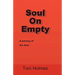 Soul On Empty