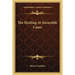 The Healing At Incurable Cases