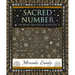 Sacred Number: The Secret Qualities of Quantities