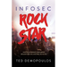 Infosec Rock Star: How to Accelerate Your Career Because Geek Will Only Get You So Far
