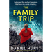 The Family Trip: A totally gripping and addictive psychological thriller
