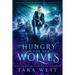 Hungry for Her Wolves: A Reverse Harem Paranormal Romance