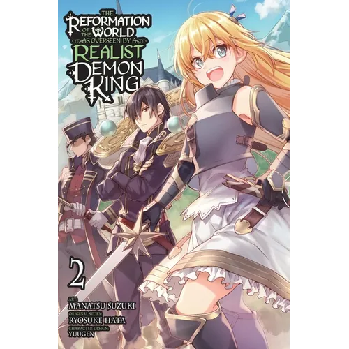 The Reformation of the World as Overseen by a Realist Demon King, Vol. 2 (Manga)